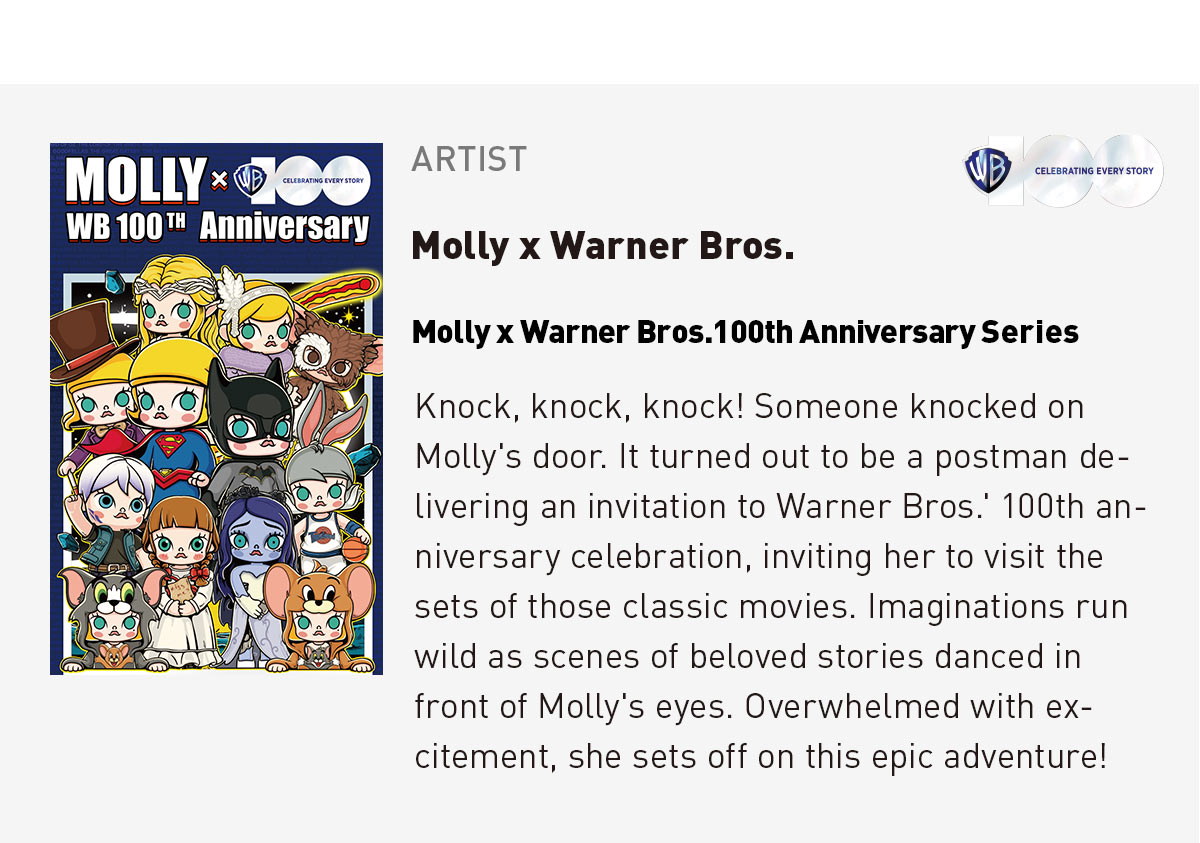 Molly x Warner Bros.100th Anniversary Series