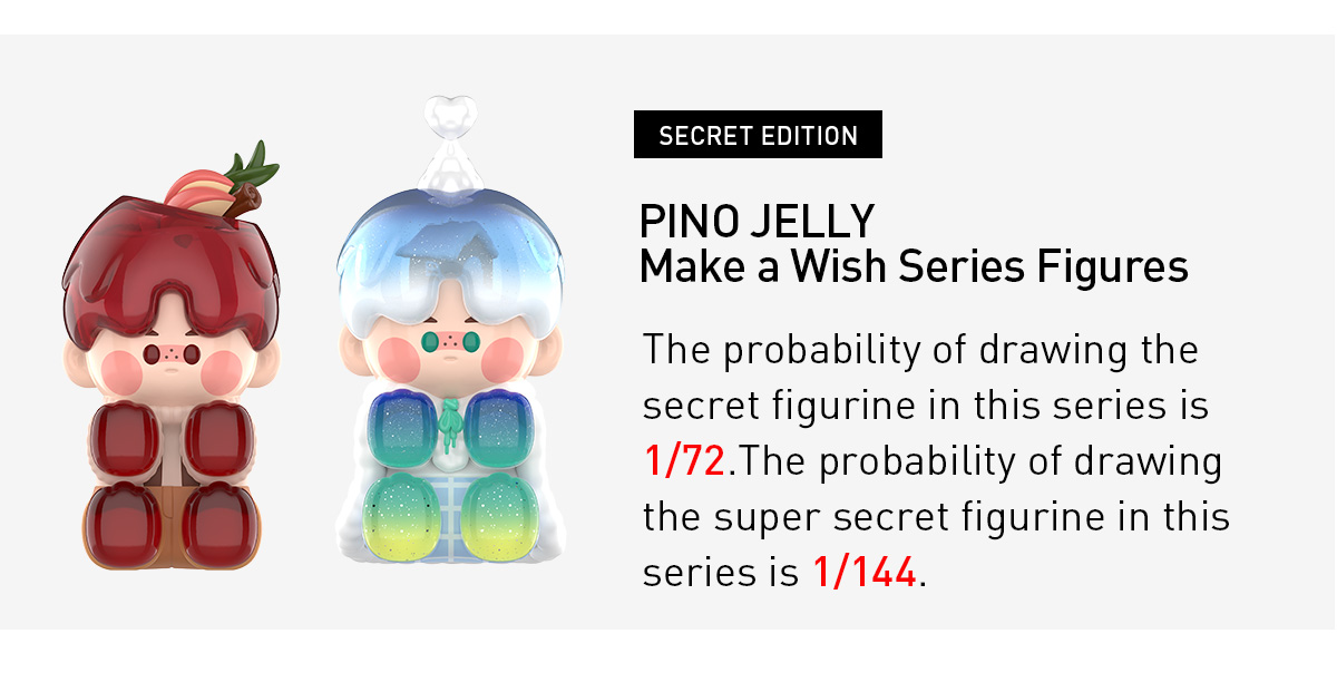 PINOJELLY Make a Wish シークレット ピノジェリー PINO JELLY