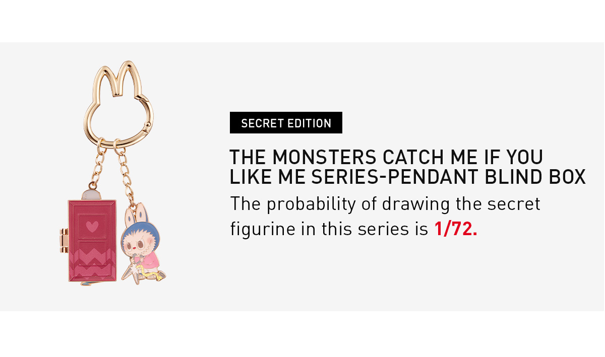 THE MONSTERS Catch Me If You Like Me Series-Pendant Blind Box 