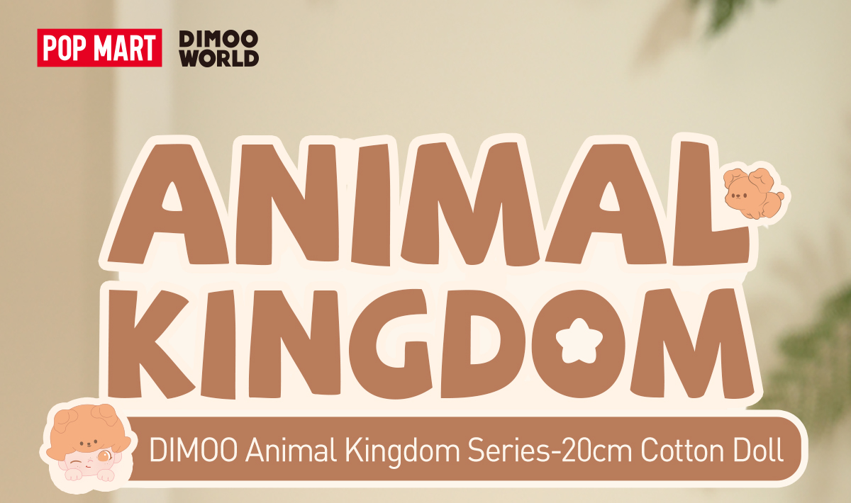 DIMOO Animal Kingdom Series-20cm Cotton Doll - POP MART (Brazil)