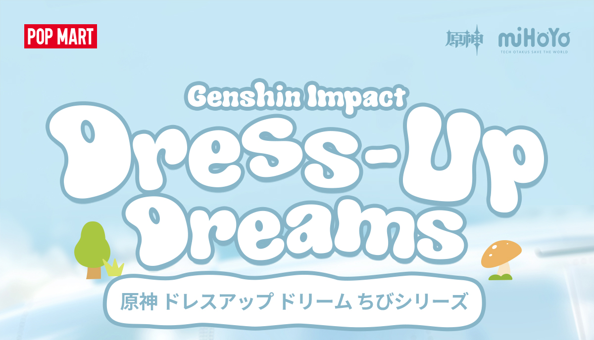 Genshin Impact Dress-Up Dreams Themed Chibi Series Figures - POP