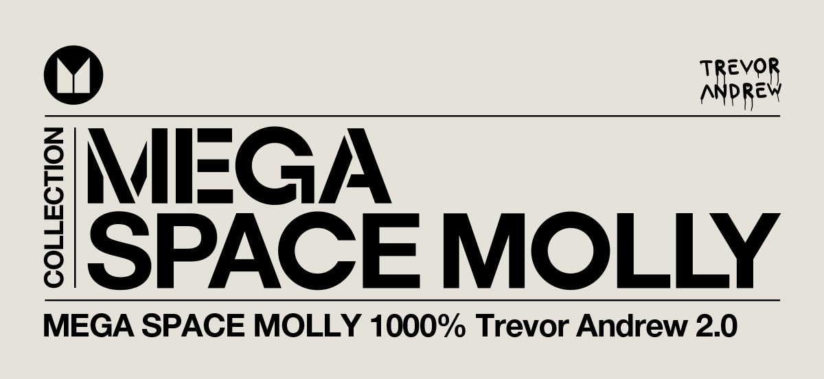 即日発送MEGASPACEMOLLY 1000%TrevorAndrew2.0 MEGA SPACE MOLLY 1000% Trevor Andrew2.0 - POP MART (Canada)