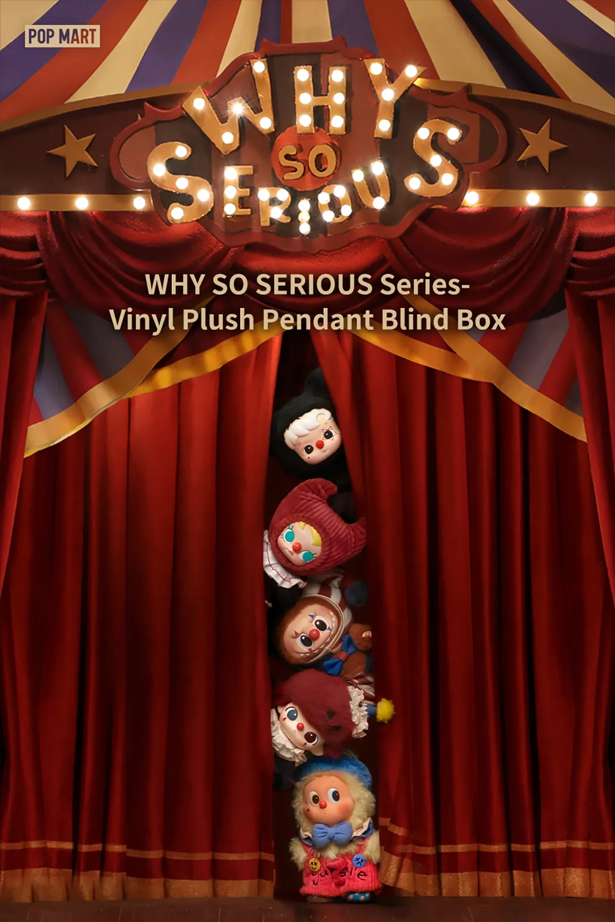 WHY SO SERIOUS Series-Vinyl Plush Pendant Blind Box - POP MART 