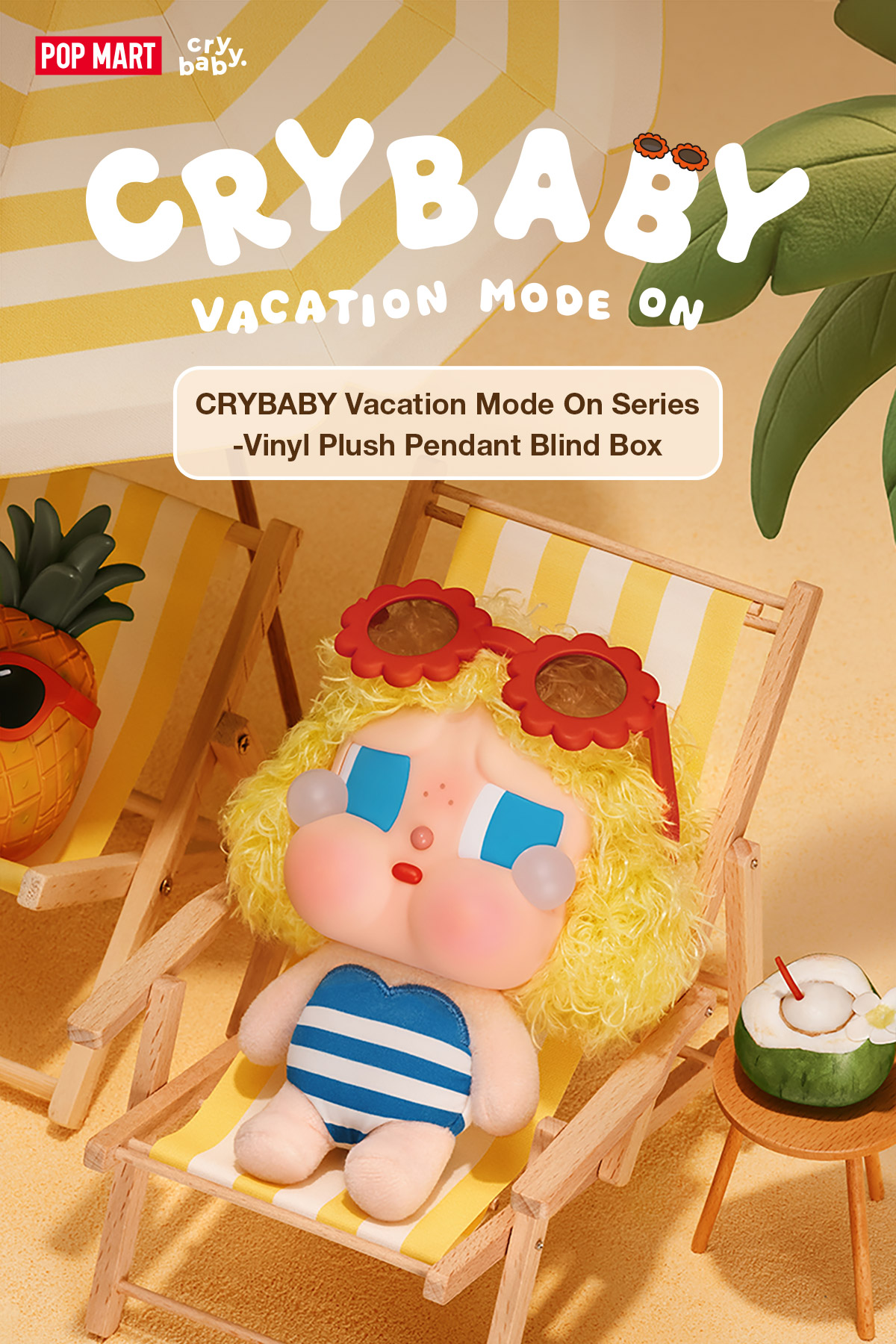 CRYBABY Vacation Mode On Series-Vinyl Plush Pendant Blind