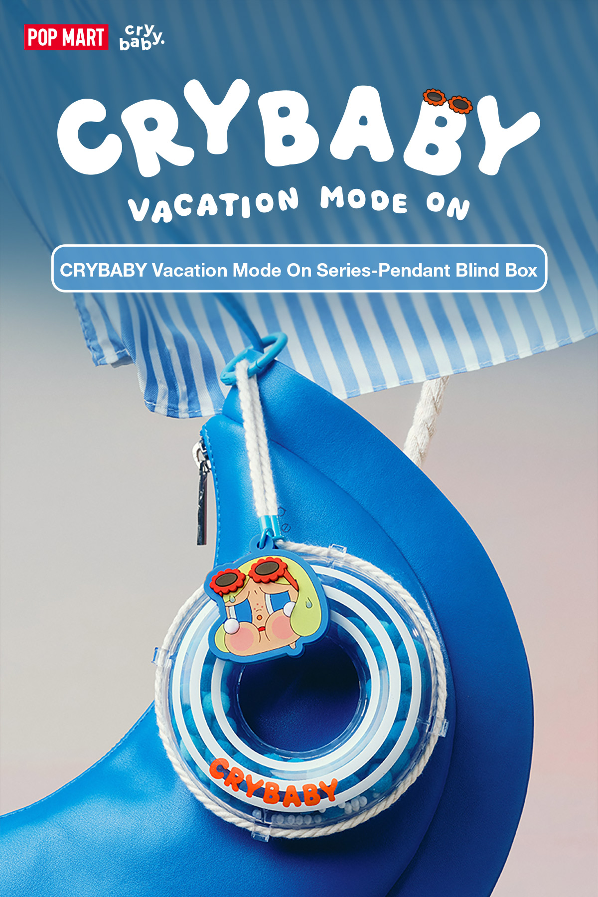 CRYBABY Vacation Mode On Series-Pendant Blind Box - POP MART (France)