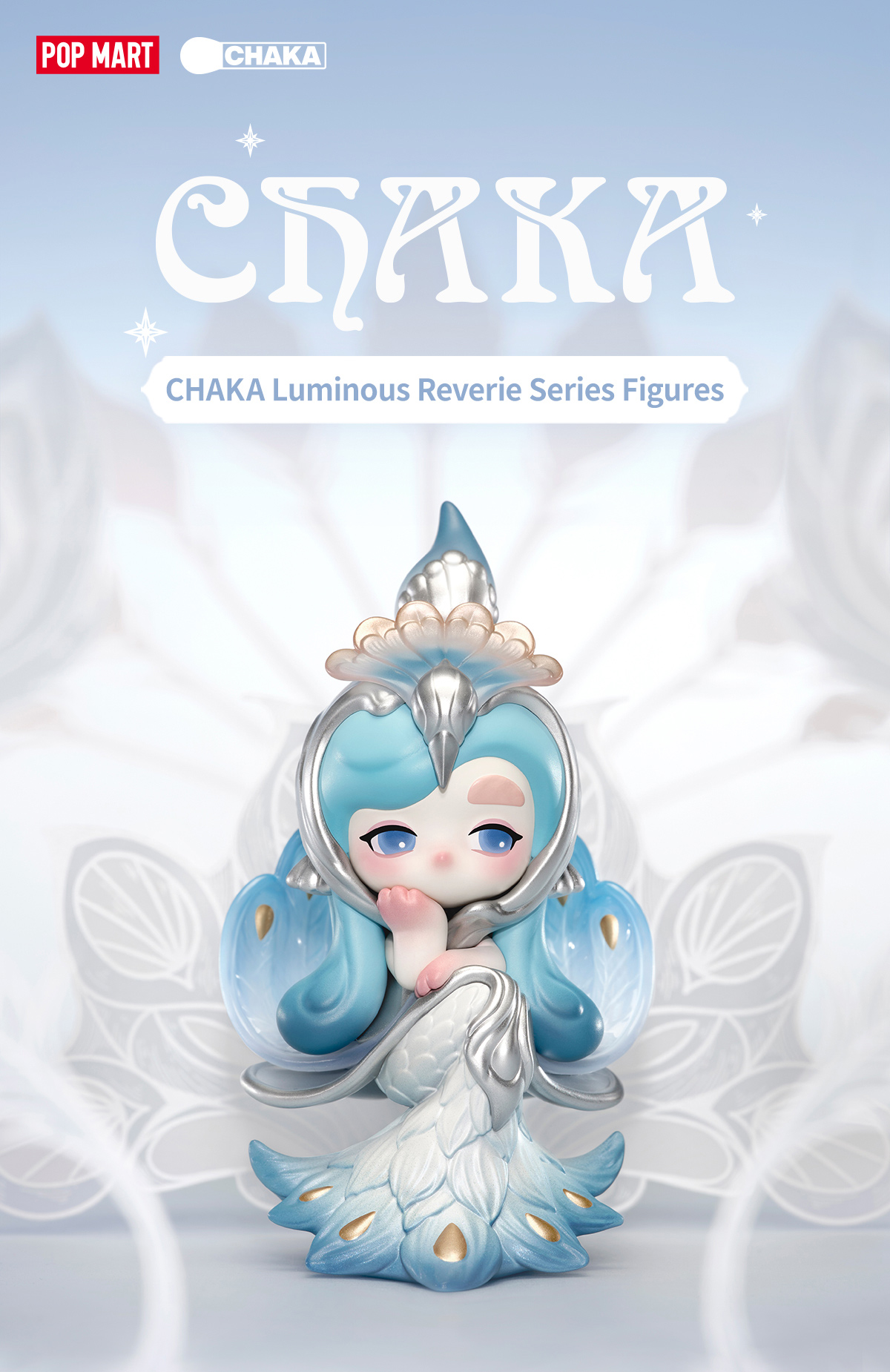 POP NOW:CHAKA Luminous Reverie シリーズ - POP MART (Japan)