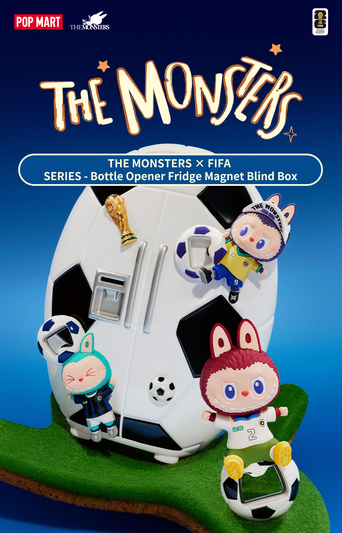 THE MONSTERS x FIFA マグネット付き ボトルオープナー THE MONSTERS × FIFA マグネット付きボトルオープナー - POP MART (Japan)
