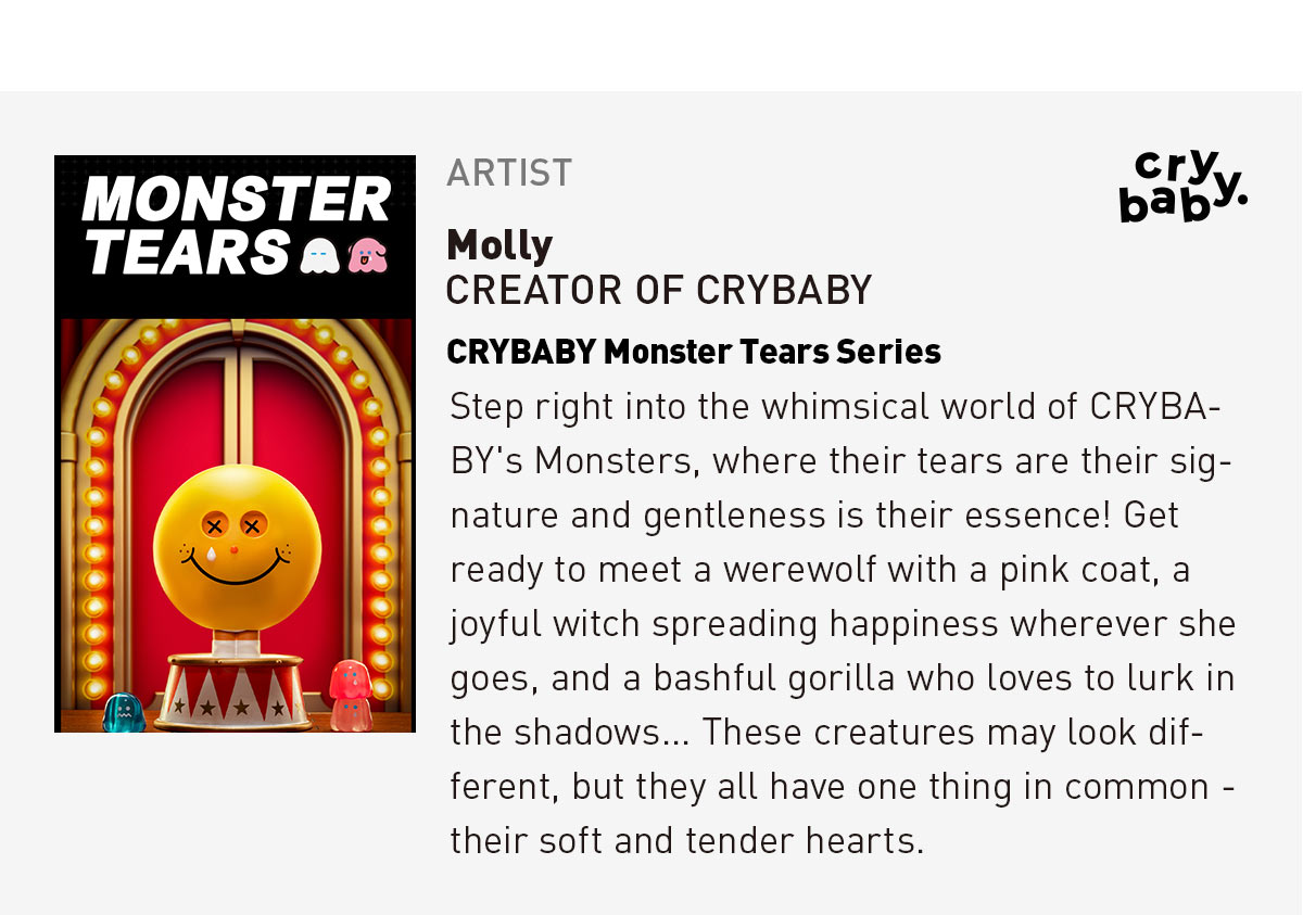 CRYBABY Monster Tears Series - POP MART (Japan)